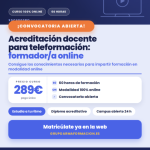 ACREDITACIÓN DOCENTE PARA TELEFORMACIÓN: FORMADOR/A ON LINE