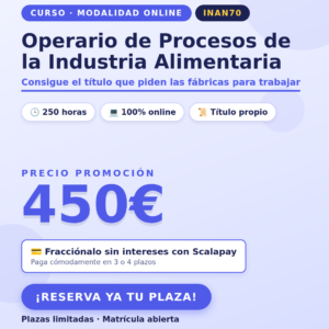 INAN70 Operario de Procesos de la Industria Alimentaria